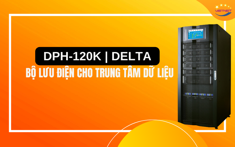 Bộ lưu điện DPH-120K